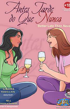 Better Late Than Never  (Chapter 01)