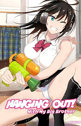 Hanging Out! With My Big Brother  (Chapter 01)
