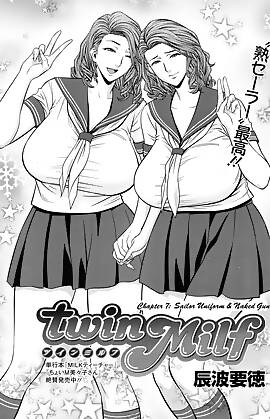 Twin MILF  (Chapter 07 - Sailor Uniform And Naked Gun)