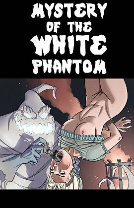 Mystery Of The White Phantom  (Chapter 01)