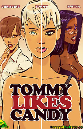 Tommy Likes Candy â Tommy, Christine, Smitha  (Chapter 01)
