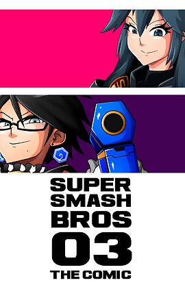 Super Smash Bros  (Chapter 03)