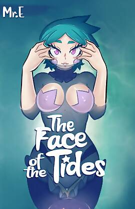 The Face Of The Tides  (Chapter 01)