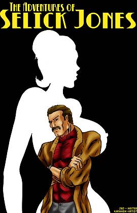 The Adventures Of Selick Jones  (Chapter 01)