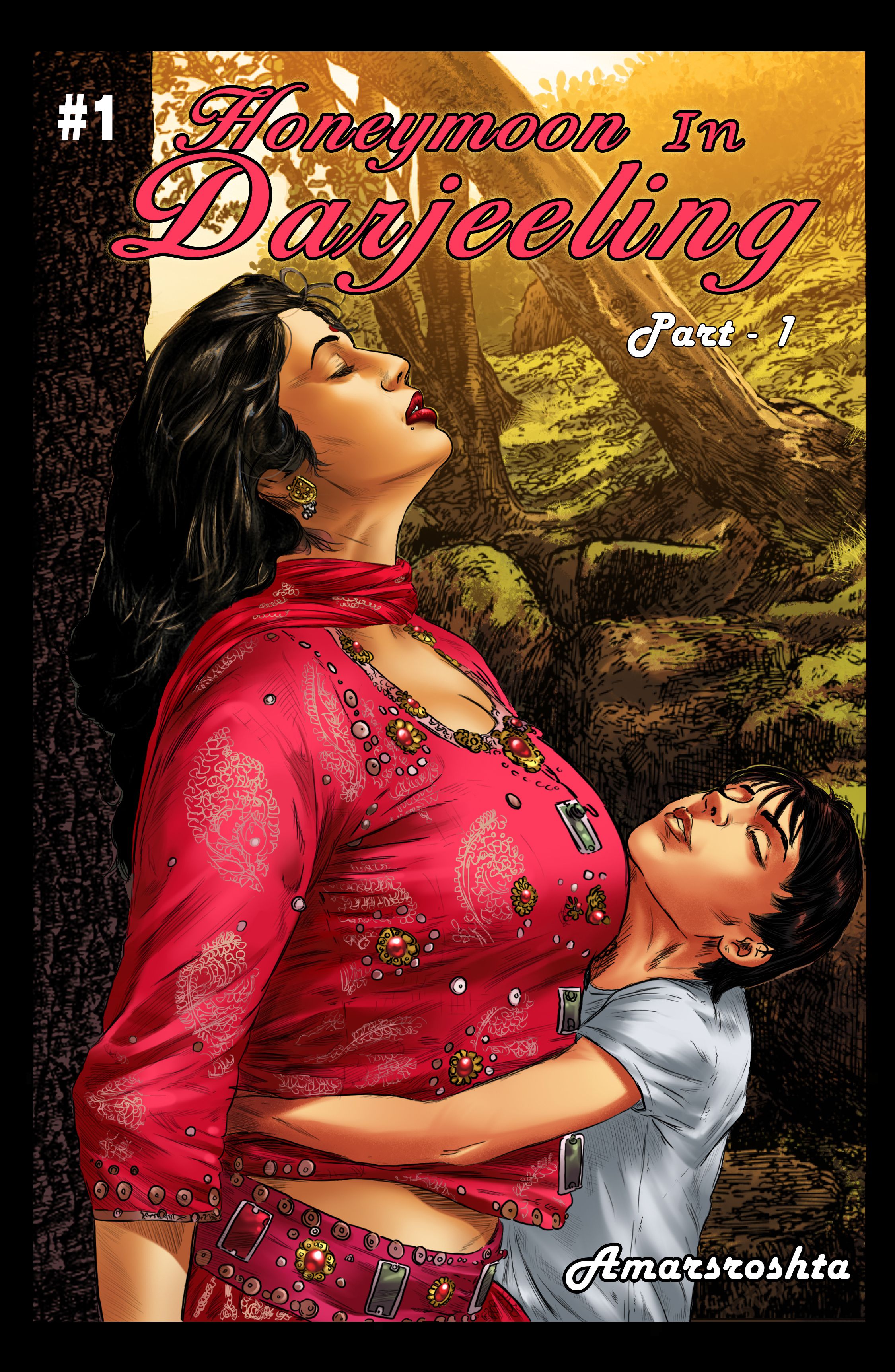 Motherhood â A Tale Of Love  (Chapter 2 - Honeymoon In Darjeeling 1)