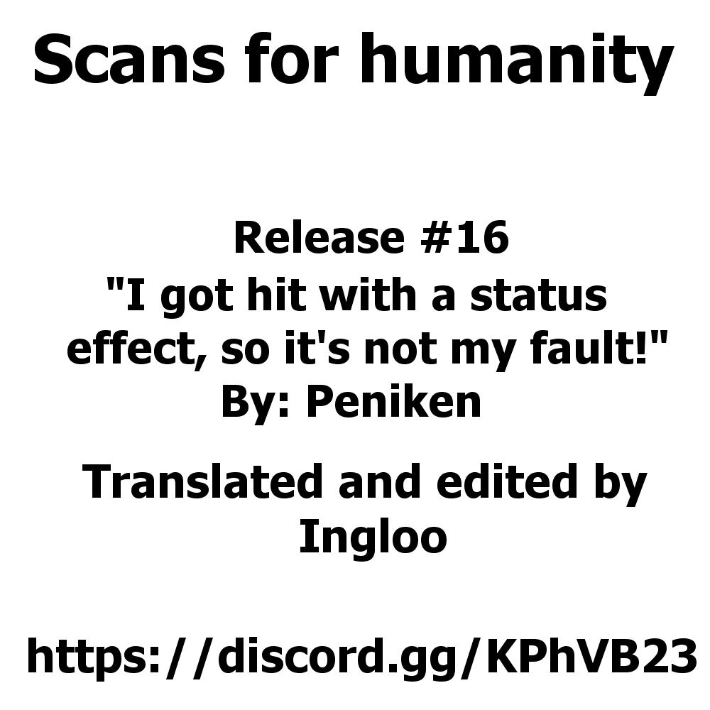 I Got Hit With A Status Effect, So It/s Not My Fau  (Chapter 01)